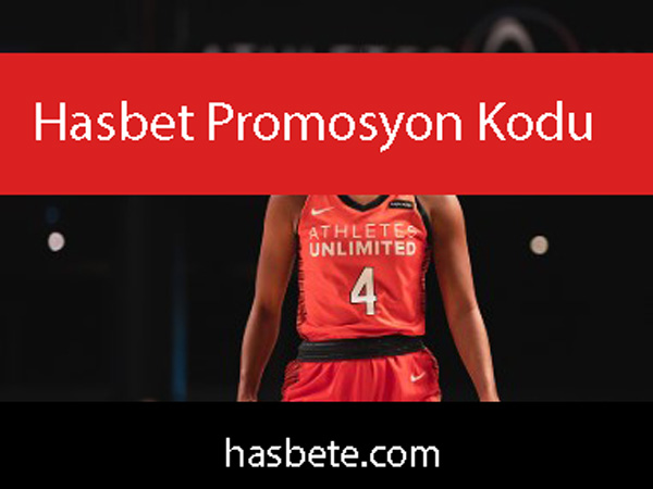 Hasbet promosyon kodu vesilesiyle ön alandadır.