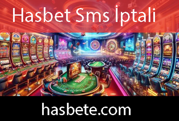 Hasbet sms iptali pratik işlemi kapsamaktadır.