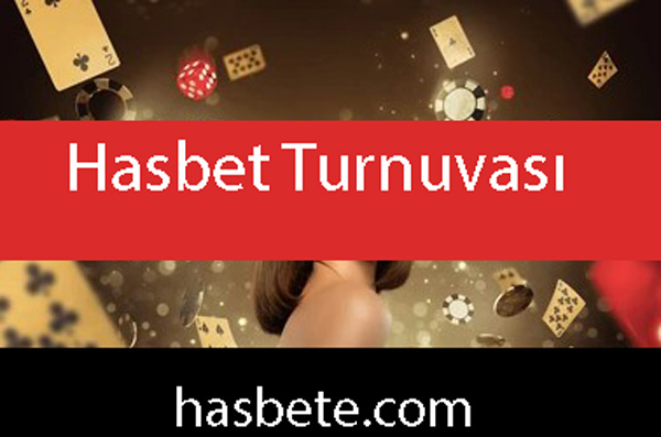 Hasbet turnuvası vesilesiyle dikkatleri üzerine çekmektedir.